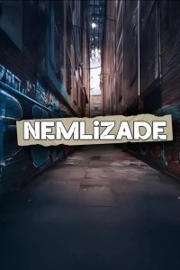 [xfnotgiven_name]Немлизаде[/xfnotgiven_name]